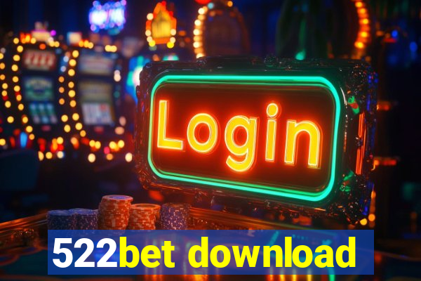 522bet download